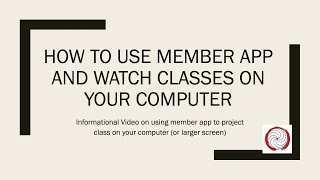 Learn how to use the Zen Planner member app and watch online Tai Chi on your computer screenshot 5
