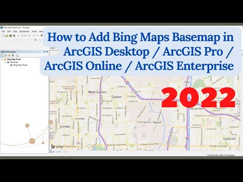 How To Add Bing Maps Basemap to ArcGIS Desktop ArcGIS Pro ArcGIS Online and ArcGIS Enterprise 2022