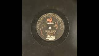 I Never Knew - Henry Burr