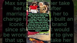 Miley Cyrus’ Boyfriend Says He’d Take Her Last Name 😳✨ #shorts#mileycyrus#relationship