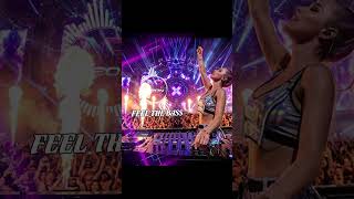Feel The Bass 🔥