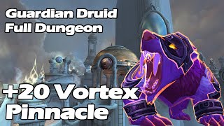 Full Dungeon - +20 Vortex Pinnacle - Guardian Druid POV - World of Warcraft