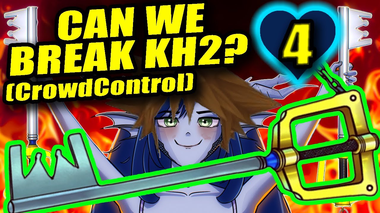 Kingdom Hearts 2 w/ Crowd Control is back!
