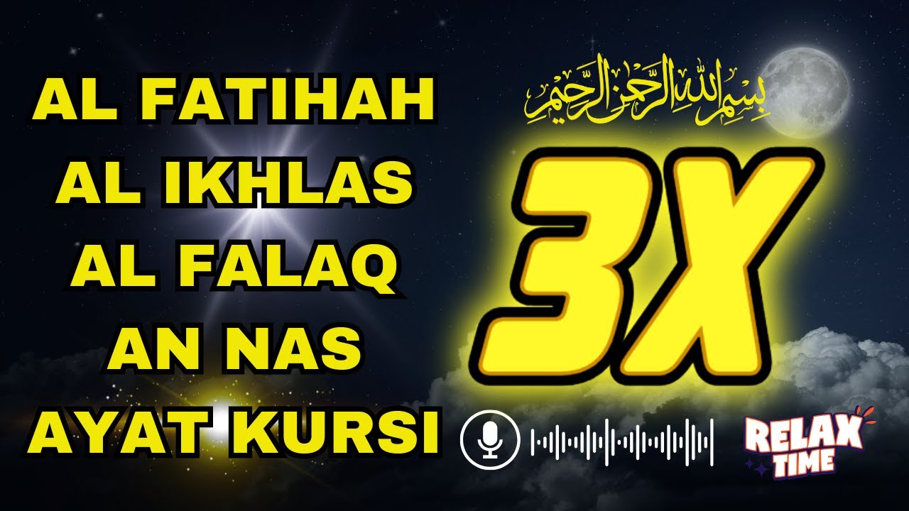 3X FATIHA, 3X AYAT KURSI, 3X IKHLAS, FELAK, NAS | SIHR, MAGIC, JINN, EVIL-EYE | Ahmad Shalabi