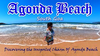 Agonda Beach: A Must-Visit Destination in South Goa 2023