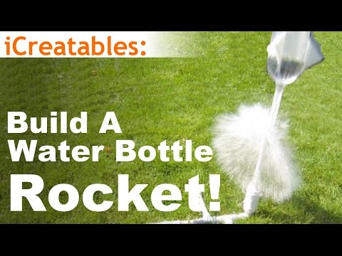 Build a Water Bottle Rocket - How To