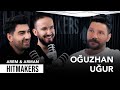 Oğuzhan Uğur ile Hitmakers: Türkiye'nin En Büyük Hitleri ve Sürprizler 🎶