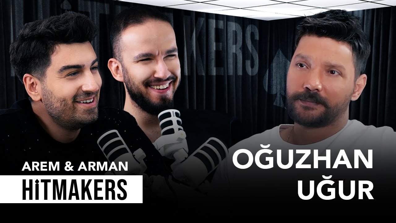 Oğuzhan Uğur - Hitmakers | Arem & Arman