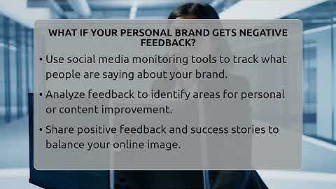 What If Your Personal Brand Gets Negative Feedback? - Everyday-Networking
