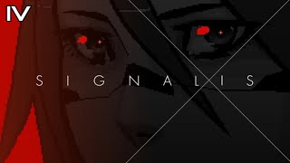 SIGNALIS - Part 4 [No Commentary]