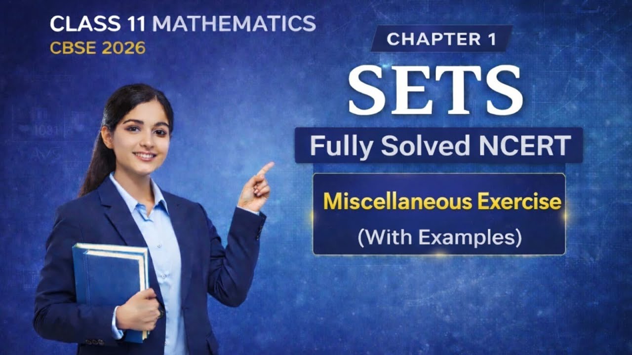 CBSE class 11 Maths NCERT Chapter 1 sets solutions of miscellaneous exercise 