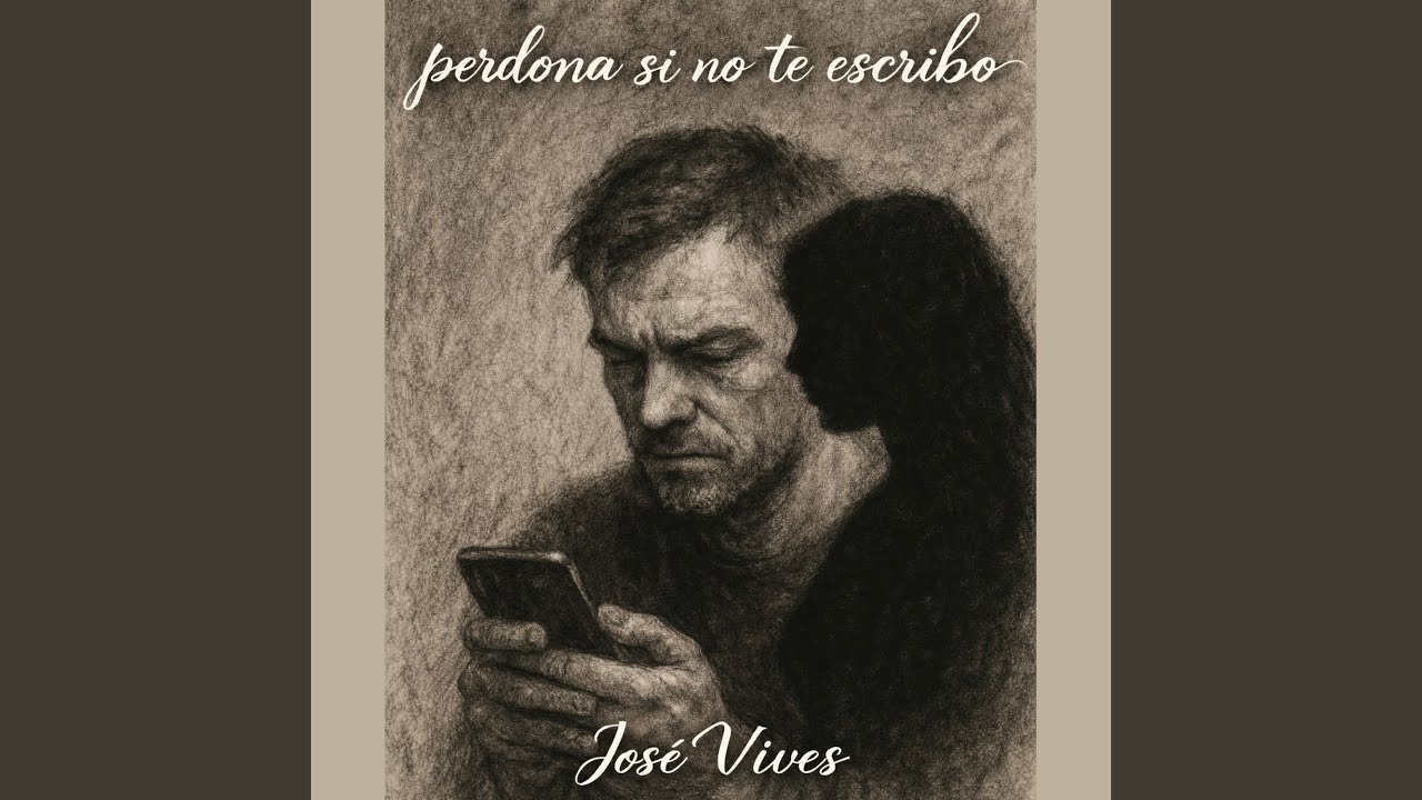 Perdona si no te escribo