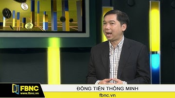 FBNC-Đổi mới sáng tạo trong doanh nghiệp (P3)