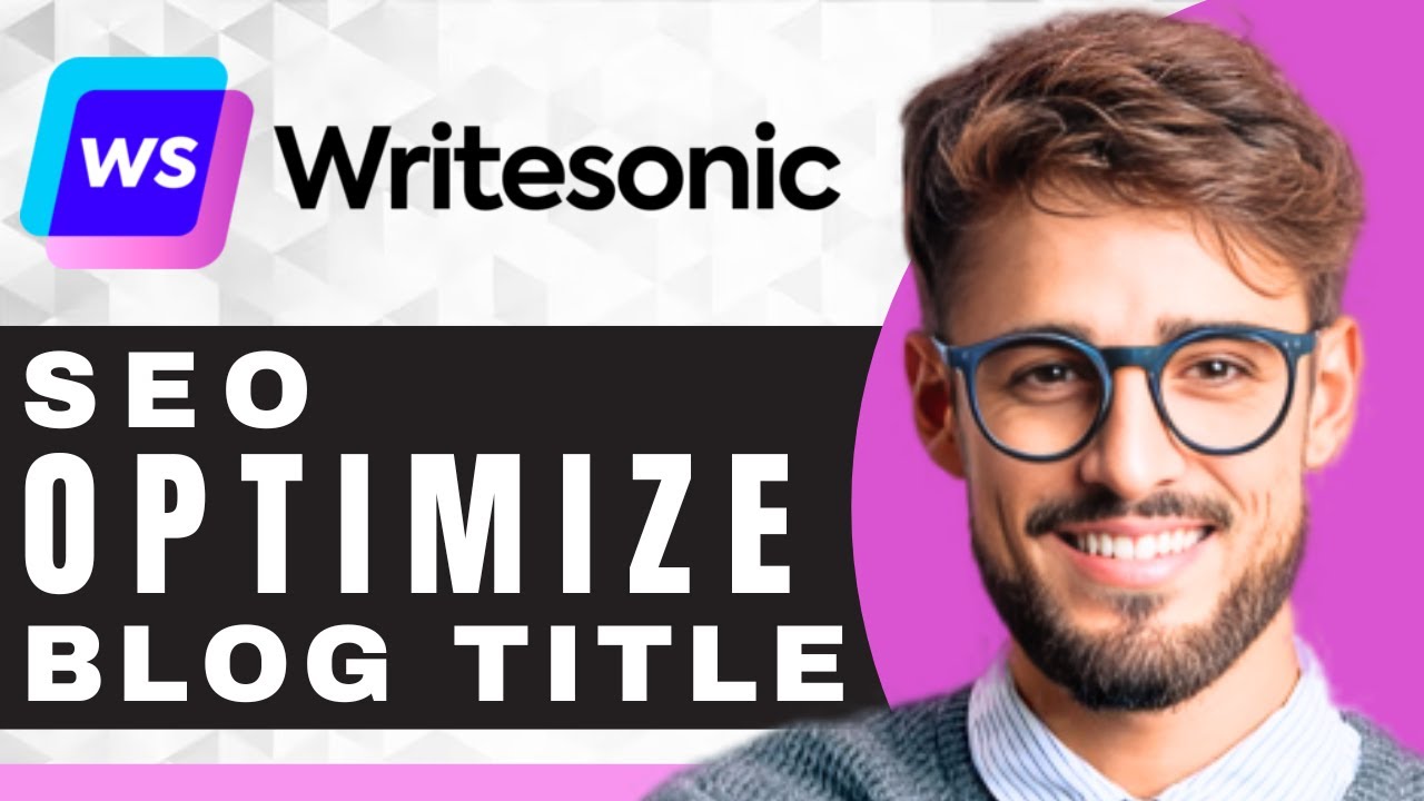 How to Make an SEO Ready Blog Post Title in WriteSonic | WriteSonic Tutorial