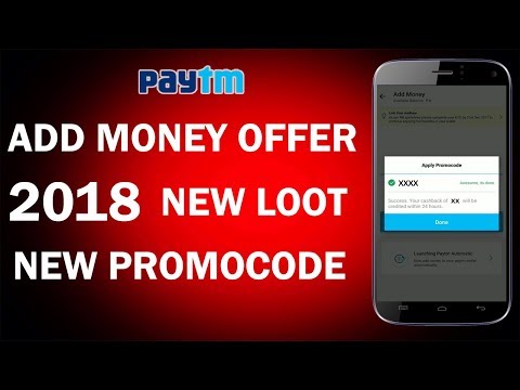 ( Expired )* Paytm Add Money Offer 2018 !! New Promocode !! Earn Free Paytm Cash