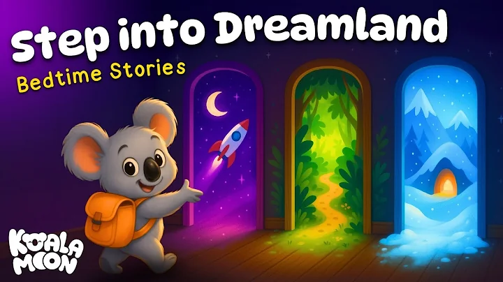 Dreamland Bedtime Stories with Koko the Koala & Friends 🌙 🐨 Sleep Story for Kids 💤