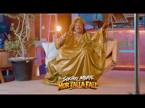 Sokhou Mbaye - Mor Talla Fall (Clip Officiel)