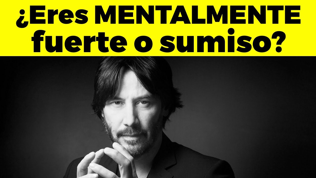 23 señales de que eres MENTALMENTE muy fuerte
