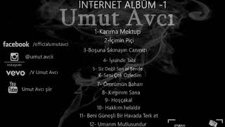 Umut Avcı - En Sevdiğim Yanlışım (1. İnternet Albüm)