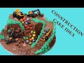 Construction birt.ay cake idea