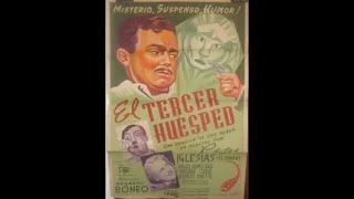 Film El Tercer Huésped [1946]  - Cine Argentino