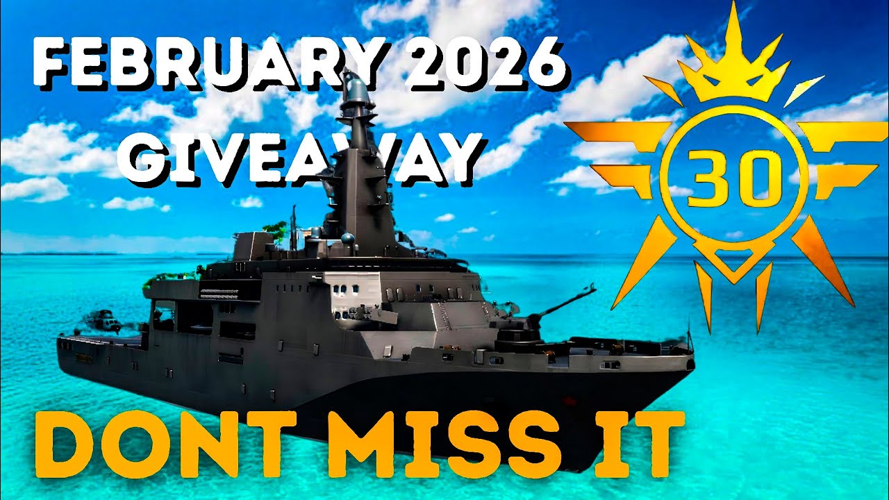 February 2026 Grand Giveaway Event 🎁🔥 | Modern Warships