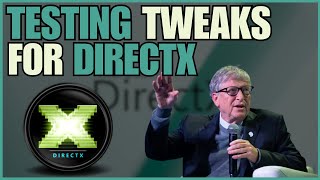 Testing DirectX Registry Tweaks #2