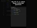 Day 24 of js output based interview questions #javascript #coding interview #viralshorts #viral
