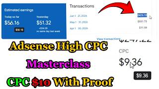 How to increase AdSense CPC Upto $10 With Proof || Adsense $10 CPC Masterclass How to increase AdSense CPC Upto $10 With Proof || Adsense $10 CPC Masterclass