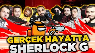 200 İQ SHERLOCK G! GERÇEK HAYATTA AMONG US #2 | Barış Can