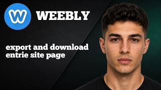 How to Export and Download Your Entire Weebly Site Pages Successfully (2026 Tutorial)