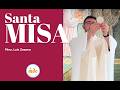 Misa del 20 de Marzo de 2026, Oficiada por el Padre Luis Zazano