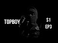 Top Boy S1 E3 Episode 3