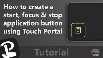 How to create a start / focus / stop application button using Touch Portal