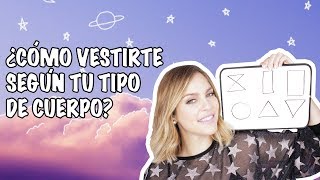 C MO VESTIRTE SEG N TU TIPO DE CUERPO