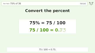What is 75% of 36 Step-by-Step Percent Video