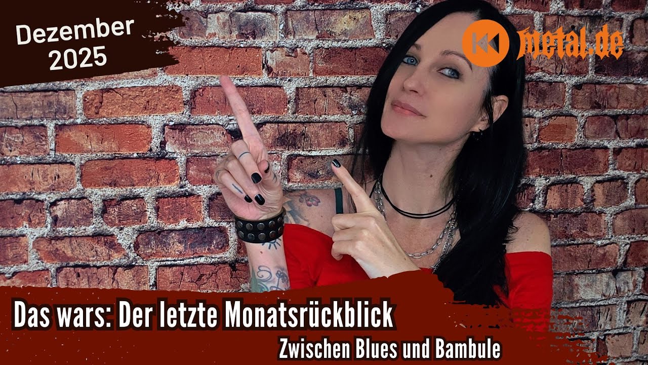 metal.de Monatsrückblick I Dezember 2025