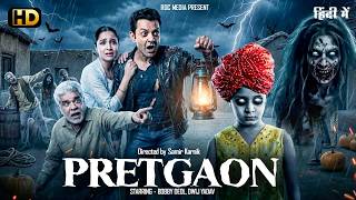 PRETGAON (HD) - New Superhit Horror Scary Mystery Bollywood Full 4kMovie |  Bobby Deol,Vatsal Sheth