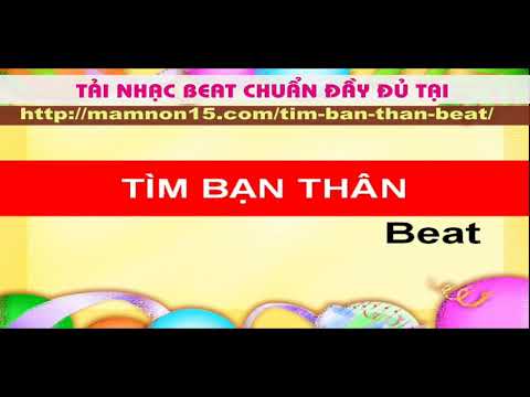 Tìm bạn thân beat