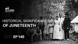 Honoring Juneteenth: America’s Second Independence Day