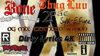 Bone Thugs-N-Harmony, 2Pac - Thug Luv (Instrumental)(OG Mix)(Extended Dirty Lyrics)[Enhanced] 2K