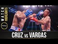 Cruz vs Vargas HIGHLIGHTS: June 19, 2021 | PBC on SHOWTIME