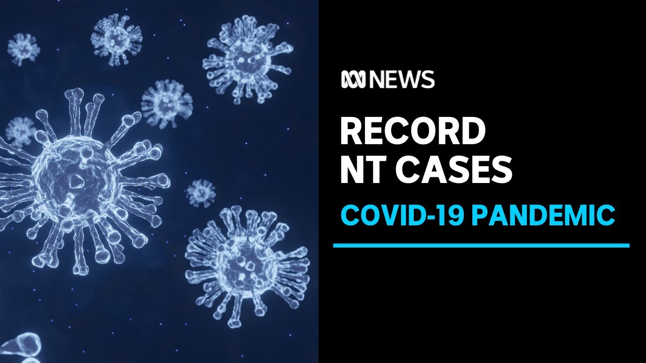 COVID-19 hospitalisations hit record levels in the Northern Territory | ABC News
