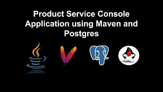 Product Service Console Application using Maven and Postgres 10DaysChallenge #telusko