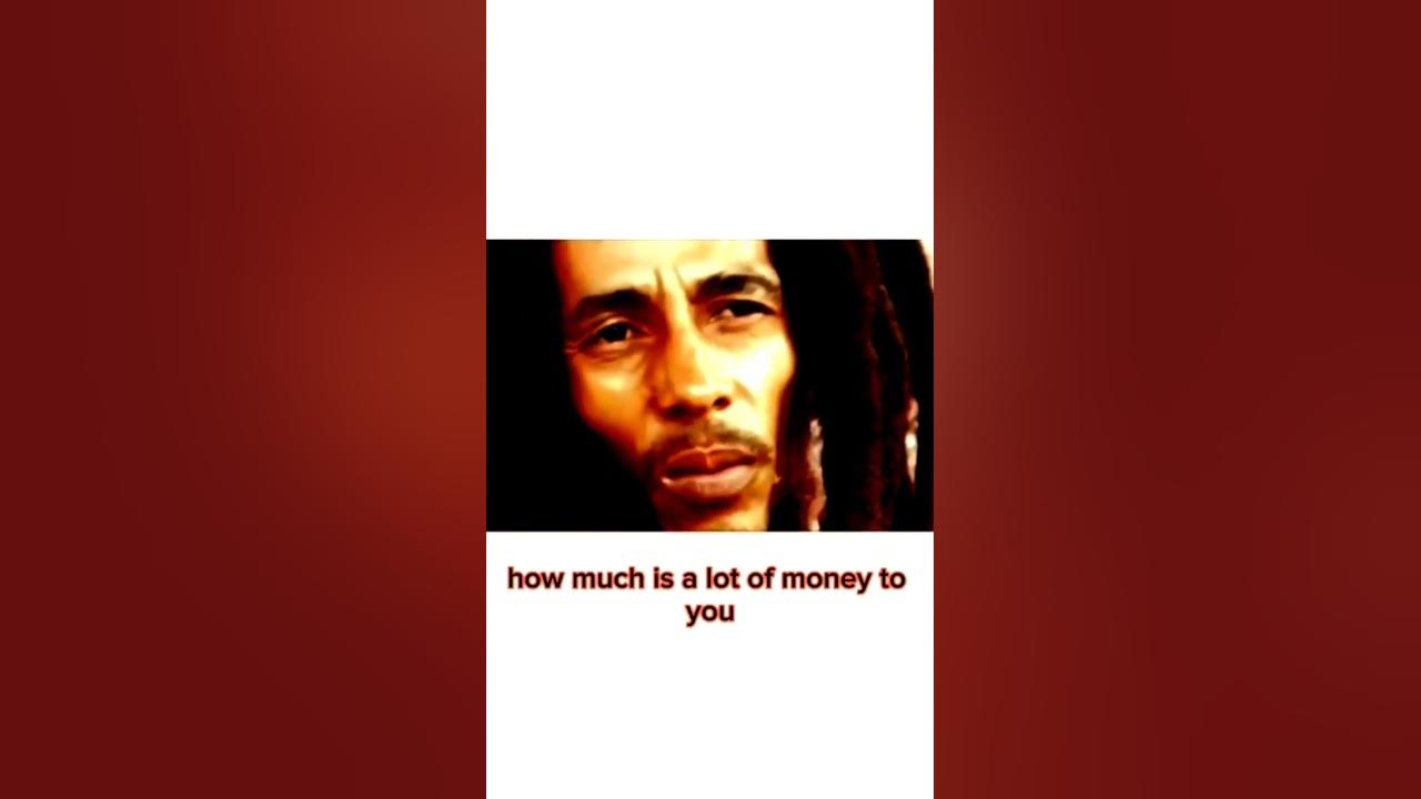 Bob Marley on being a rich man #shorts #reels #bobmarley