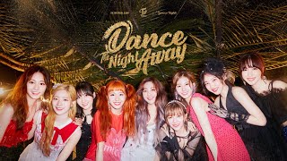 TWICE (트와이스) - 'Dance The Night Away' Audio