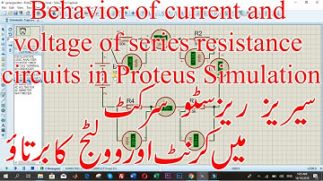Behavior of current and voltage of series resistance circuits in Proteus Simulation