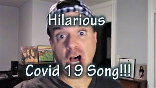 Covid 19 Song