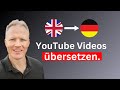 3 Klicks Englischsprachige Youtube Videos Auf Deutsch übersetzen Dt Untertitel
