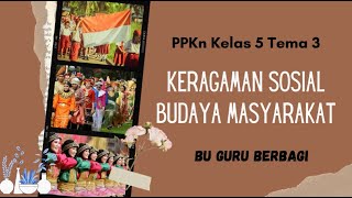 Keragaman Sosial Budaya Masyarakat Kelas 5
